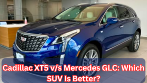 Cadillac XT5 v/s Mercedes GLC: Which SUV Is Better?